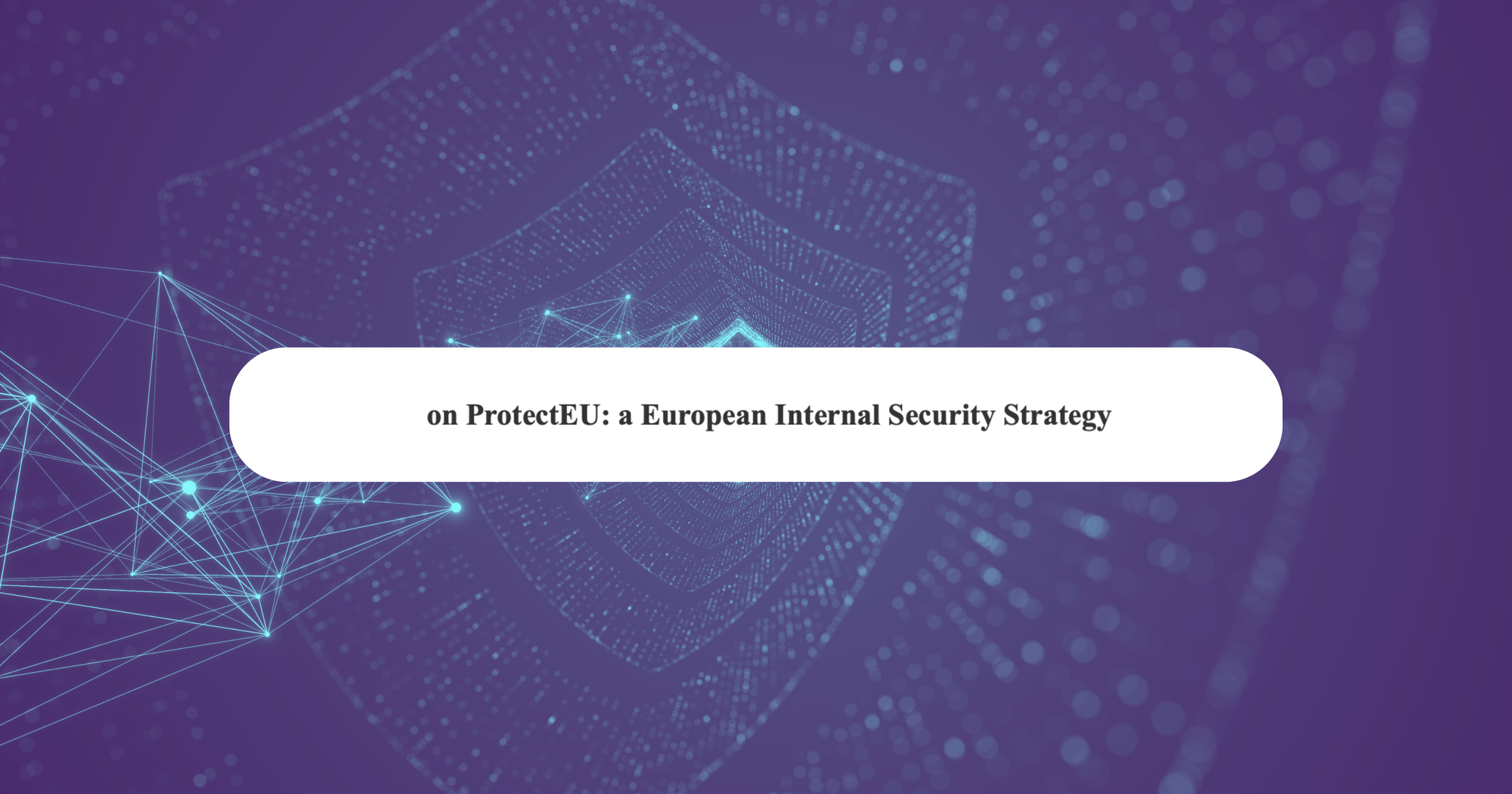 ProtectEU internal security strategy: will proposals for 5G security be prioritised?