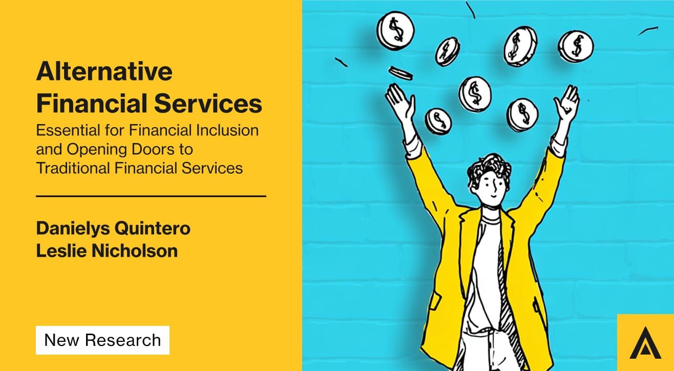 Alternative Financial Services: Essential for Financial Inclusion and Opening Doors to Traditional Financial Services