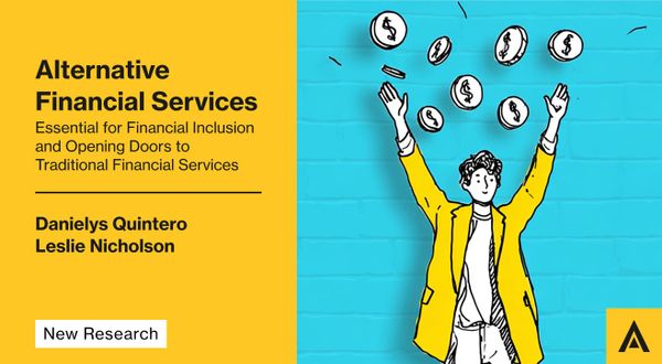 Alternative Financial Services: Essential for Financial Inclusion and Opening Doors to Traditional Financial Services