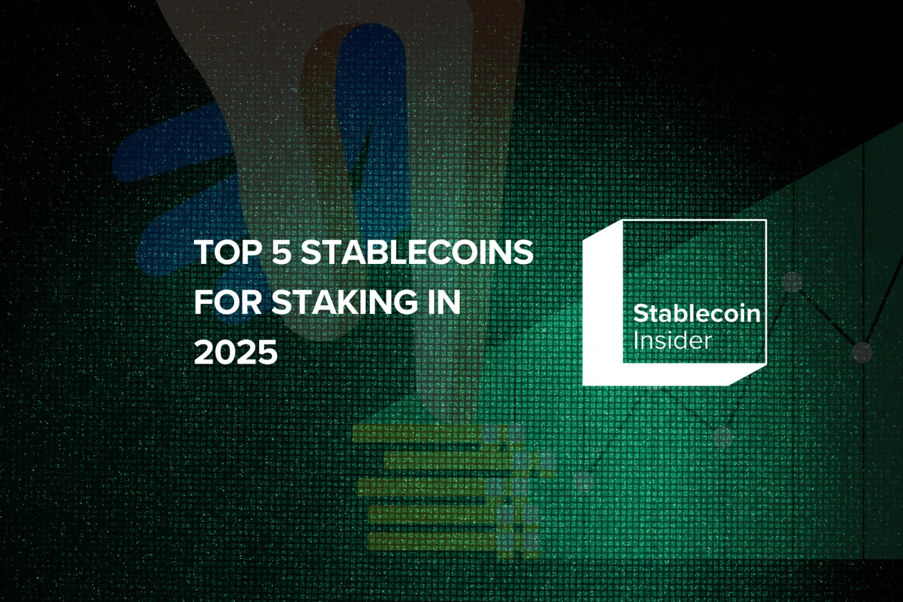 Top 5 Stablecoins for Staking in 2025