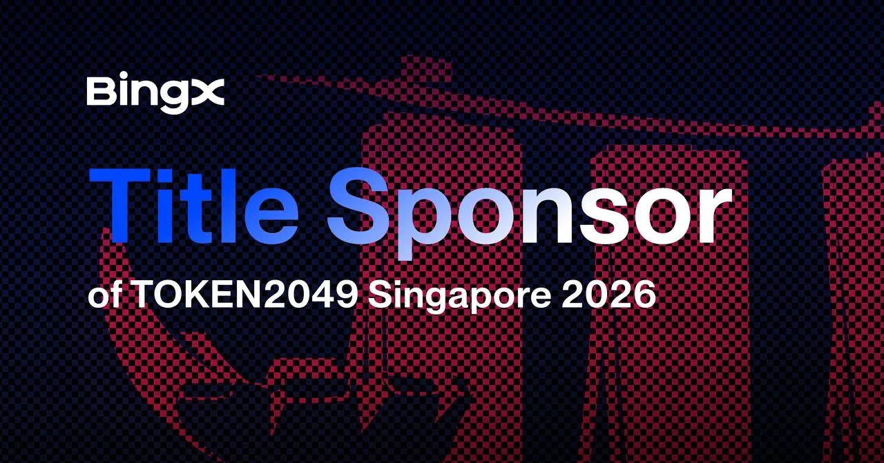 BingX Returns as Title Sponsor of TOKEN2049 Singapore 2026, Showcasing Its Multi-Asset Trading Vision