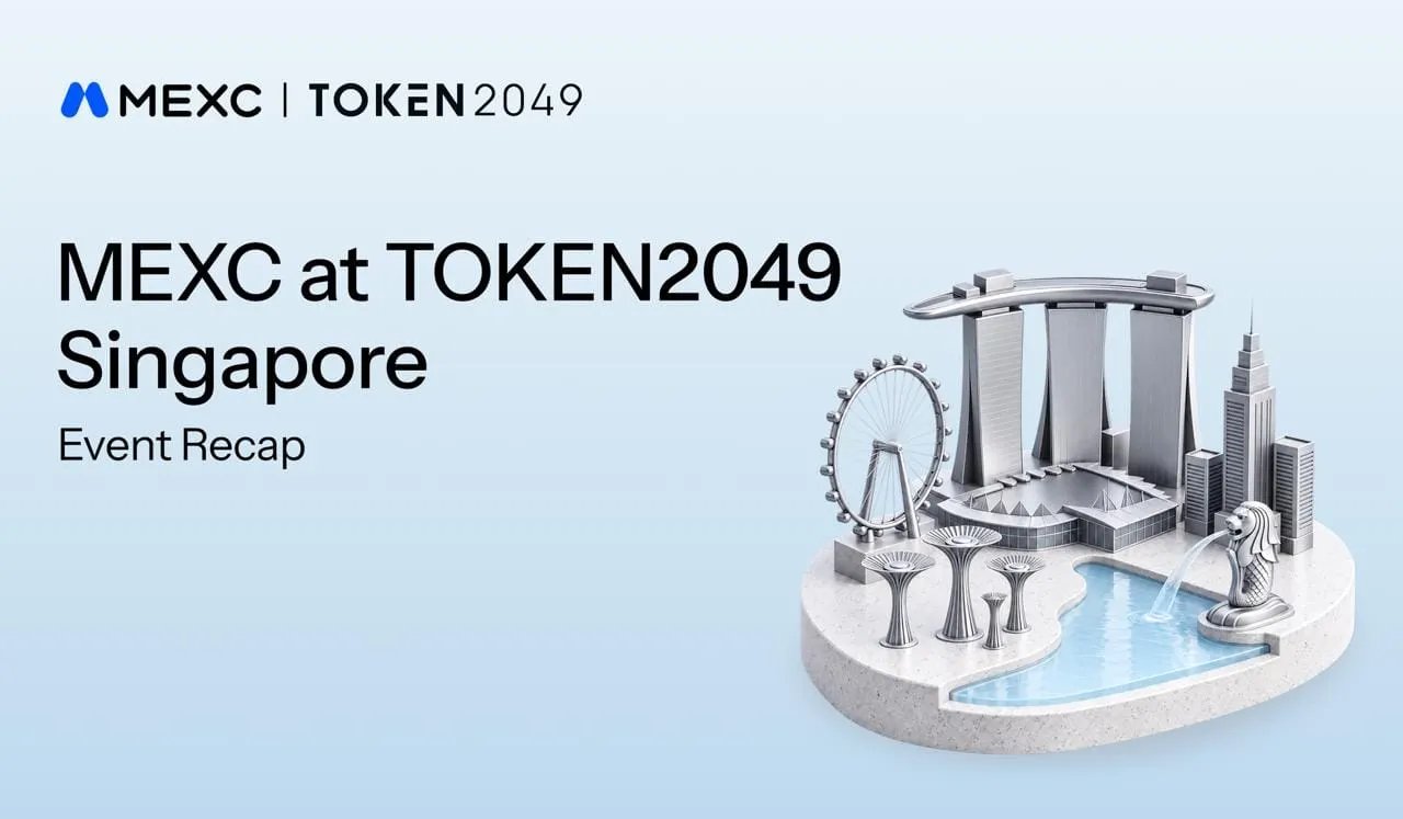 MEXC Brings AI, TradFi and the Future of Trading to Life at TOKEN2049 Singapore
