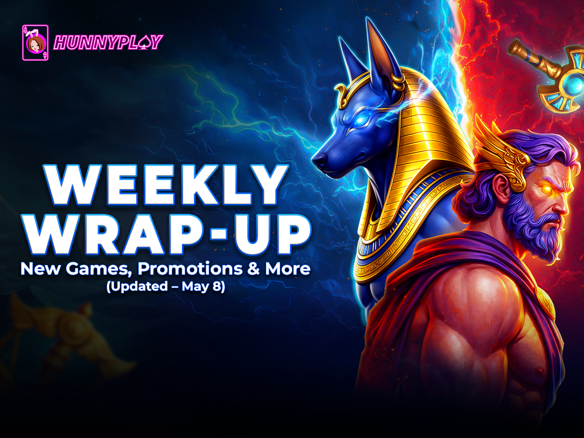 Weekly Update - May 8: New Games and Promotions