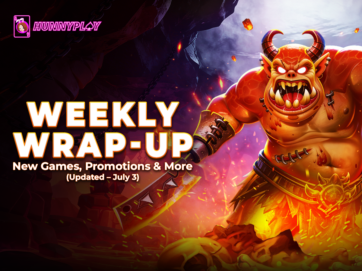 Weekly Update - July 3: New Games and Promotions