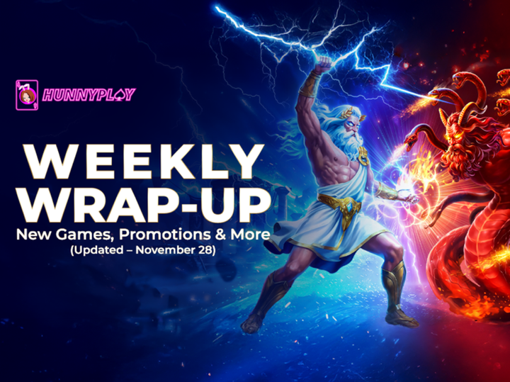 Weekly Update - Nov 28: New Games and Promotions