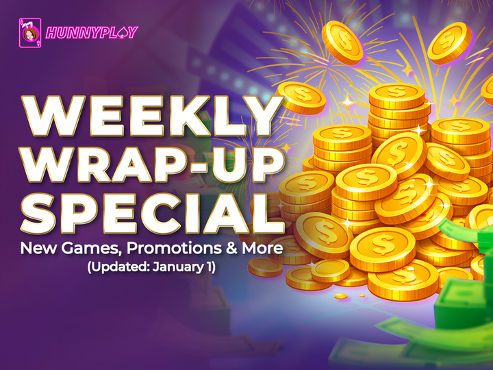 Weekly Wrap-Up Special – January 2: Latest Games & Promotions