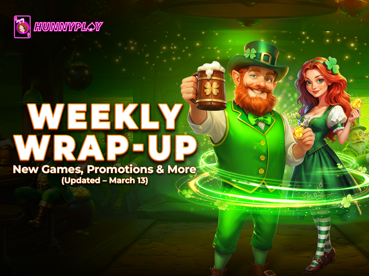 Weekly Update - Mar 13: New Games and Promotions