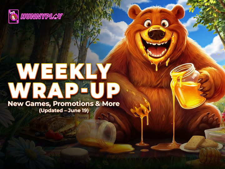 Weekly Update - Jun 19: New Games and Promotions