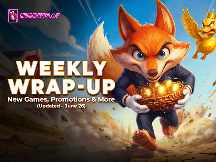Weekly Update - Jun 26: New Games and Promotions