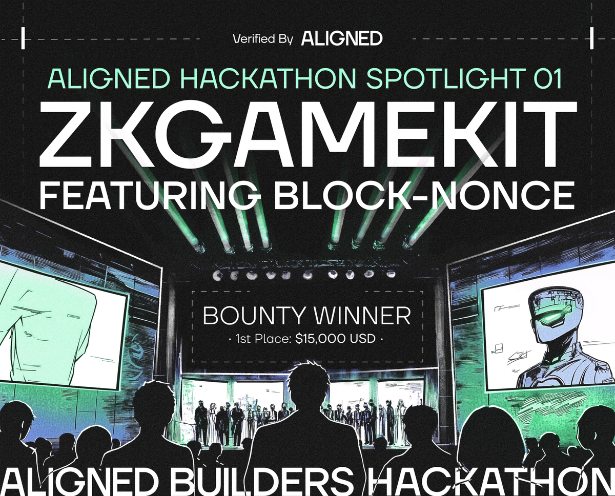 Aligned Hackathon Spotlight Vol. 01: A Framework for ZK Gaming