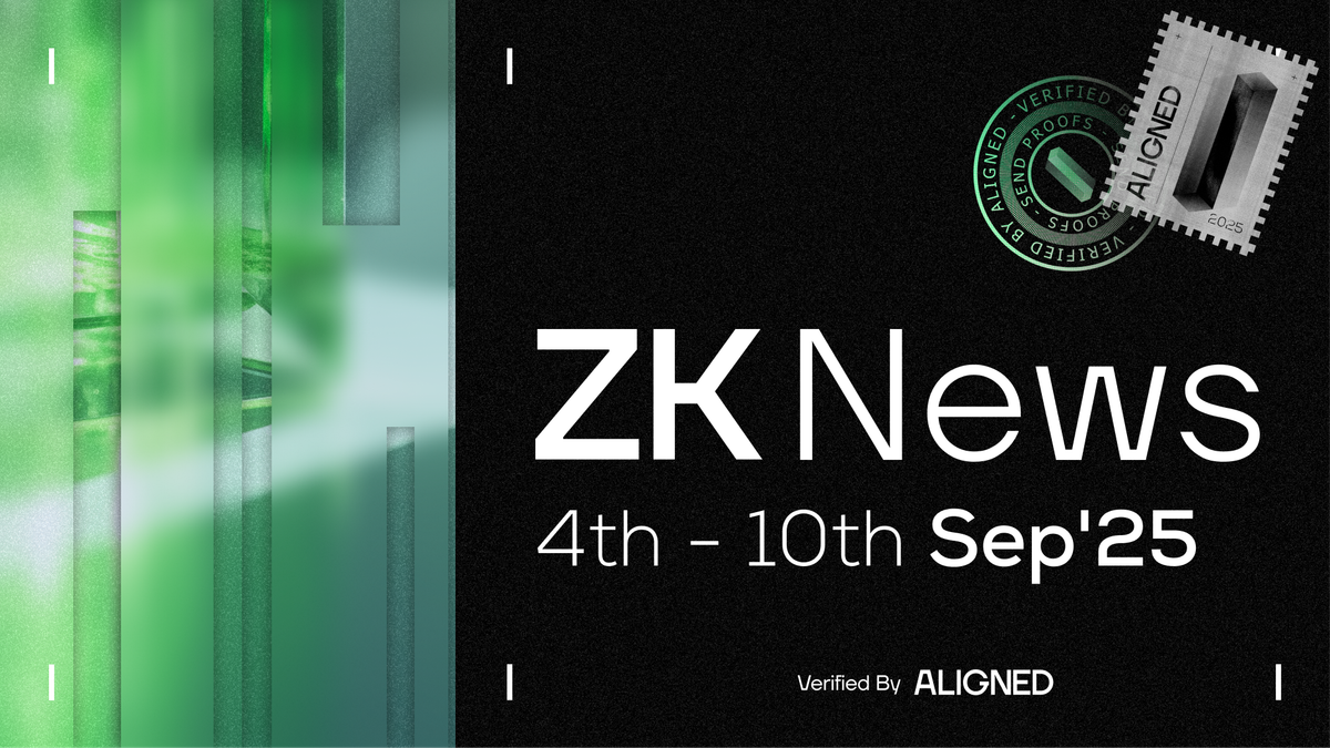 ZK Industry News: September 4th to 10th, 2025