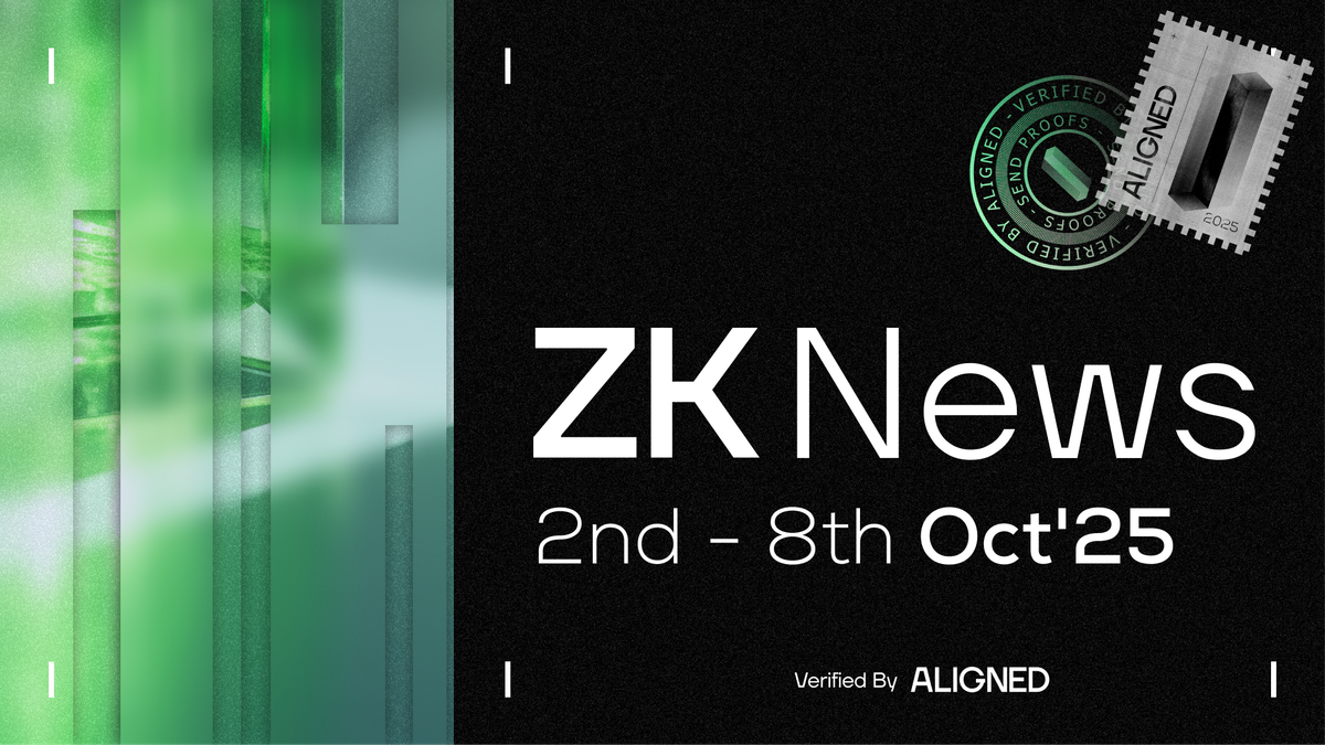ZK Industry News: October 2nd to 8th, 2025