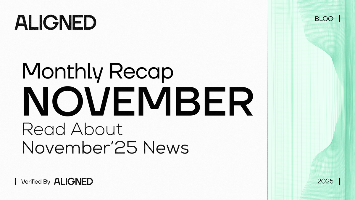 Aligned Monthly Recap - November '2025