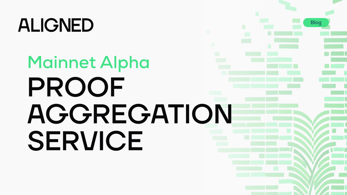 Proof Aggregation Service: Mainnet Alpha Release