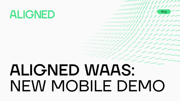 Aligned Wallet-as-a-Service New Mobile Demo