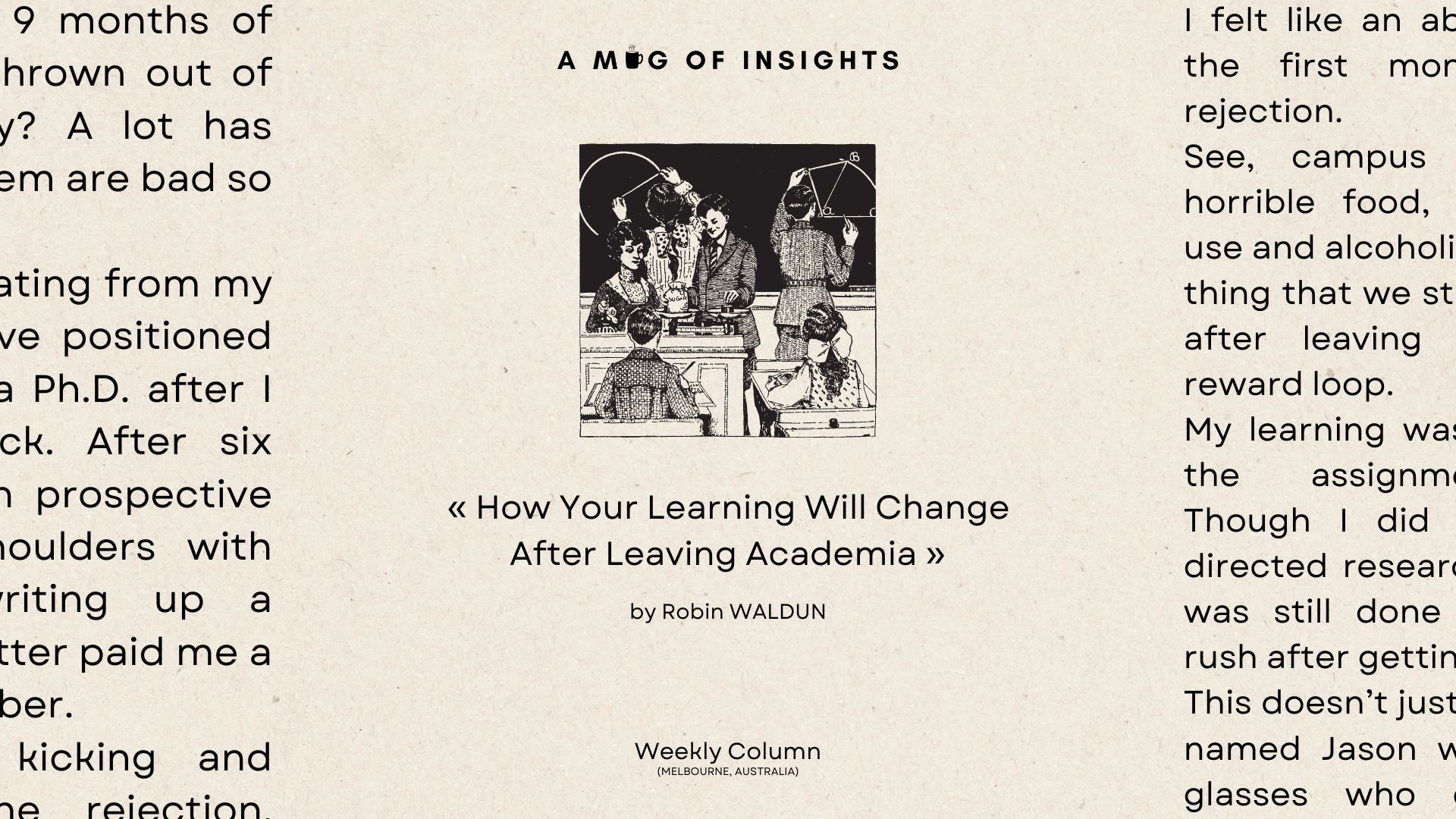 How Your Learning Will Change After Leaving Academia