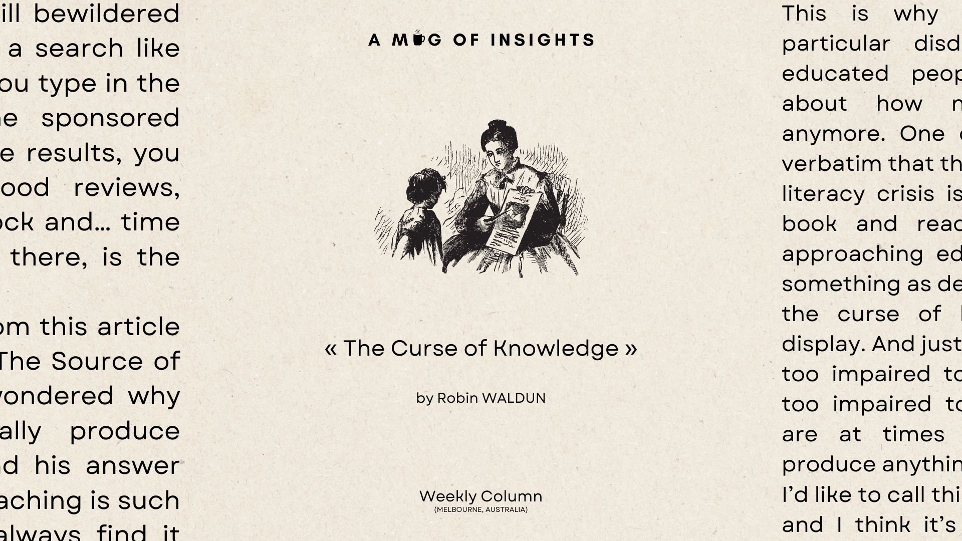 The Curse of Knowledge
