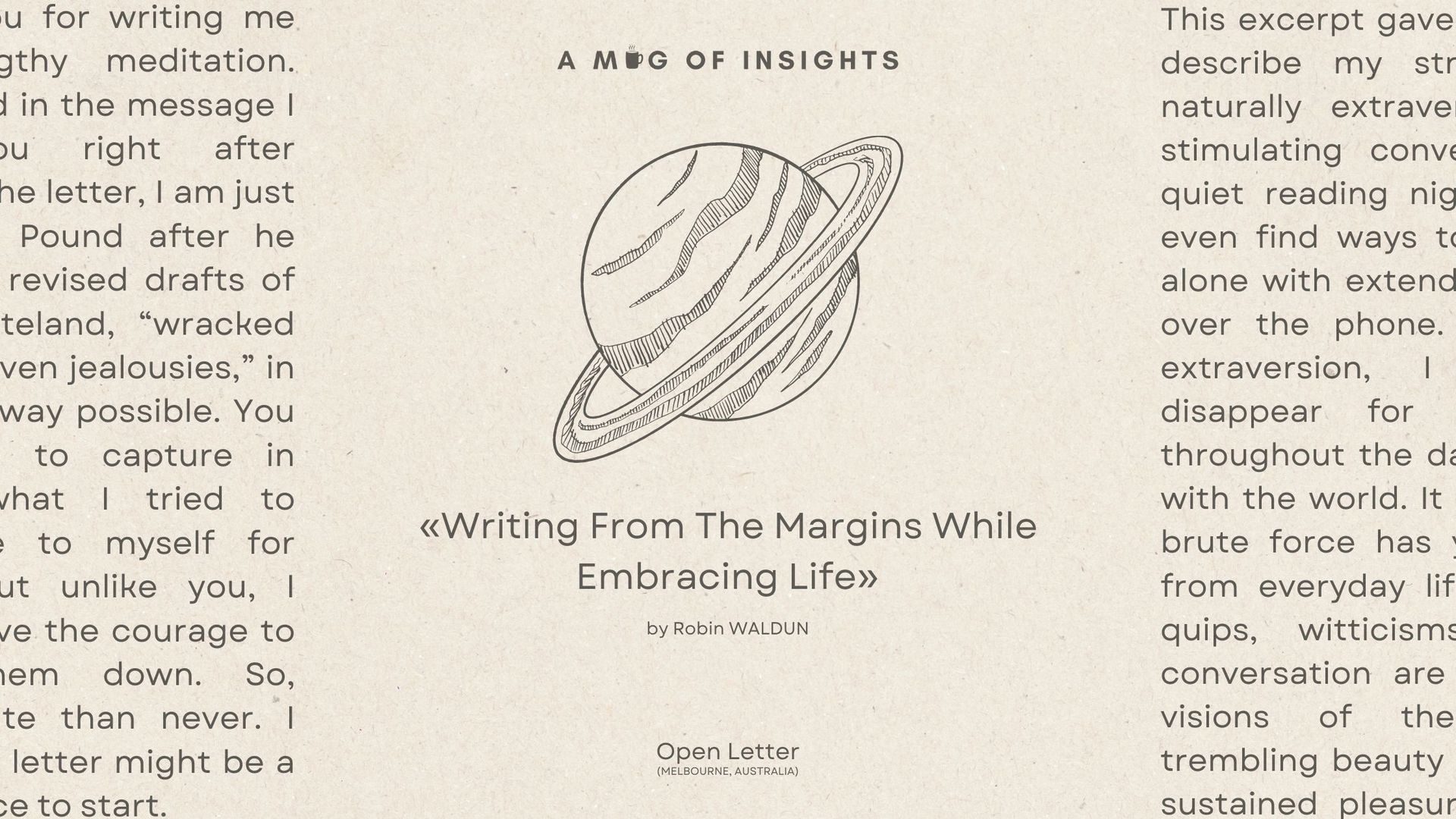 Writing From The Margins While Embracing Life: An Open Letter
