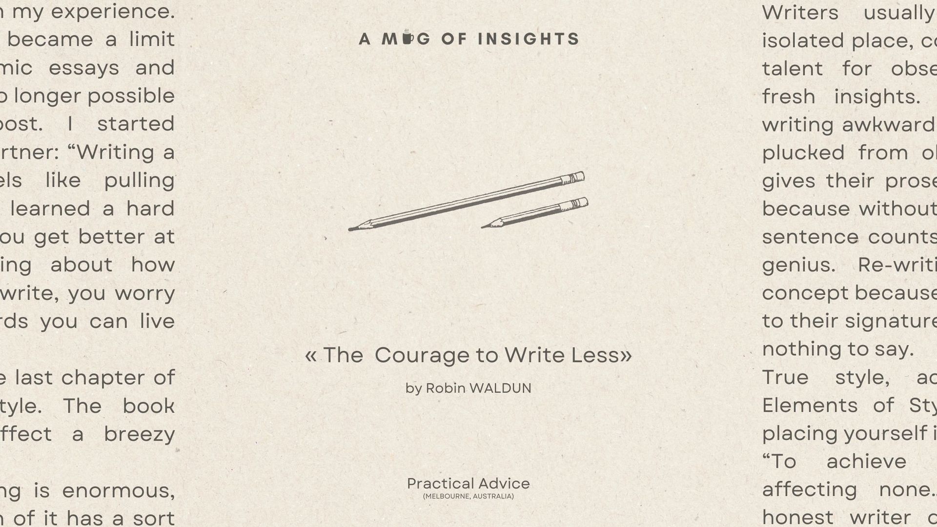The Courage To Write Less