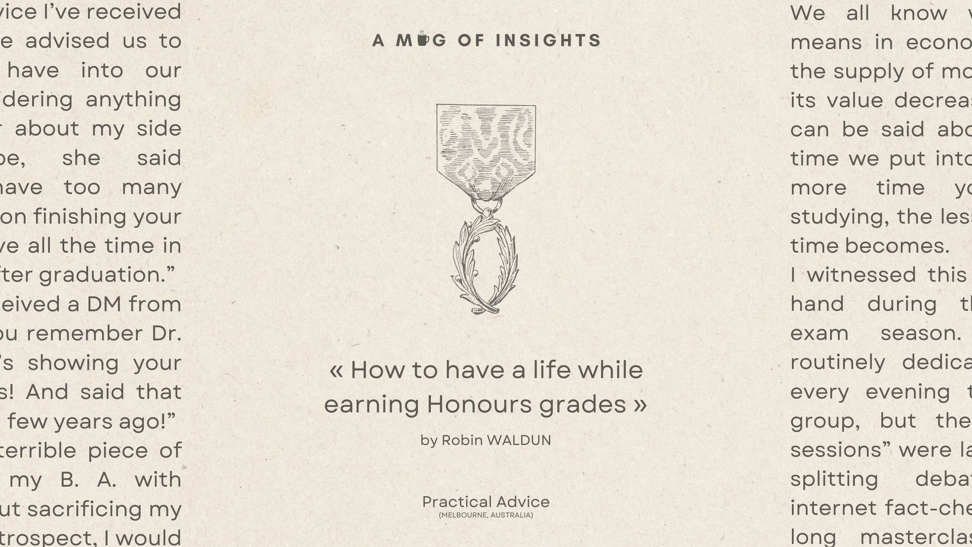 How To Have a Life While Earning Honours Grades