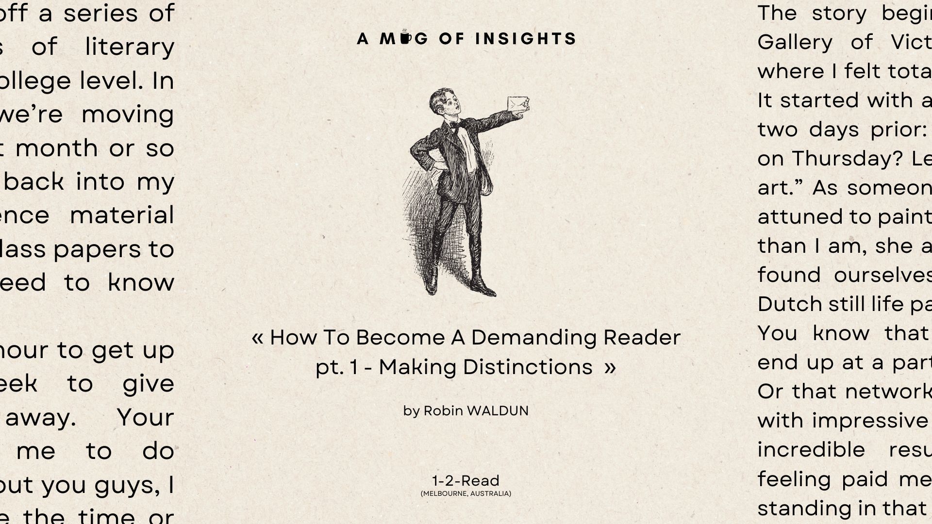 [1-2-Read] How To Become A Demanding Reader pt. 1 - Making Distinctions