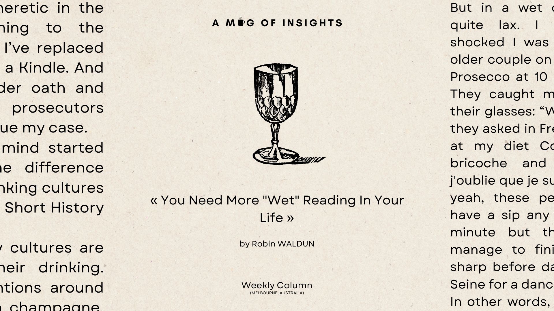 You Need More "Wet" Reading In Your Life