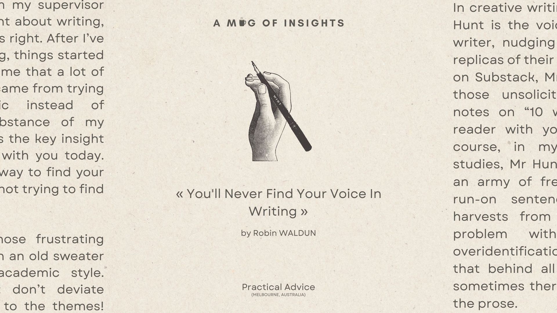 You'll Never Find Your Voice In Writing