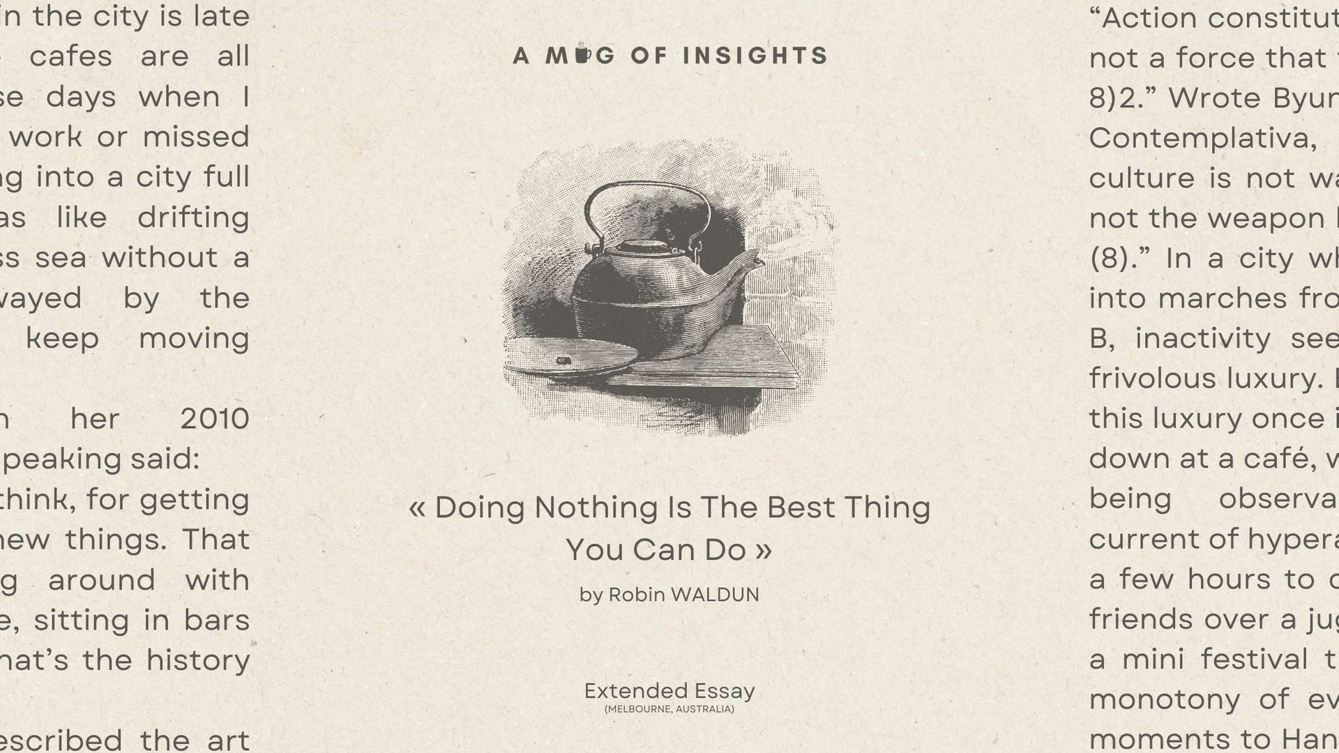 Doing Nothing Is The Best Thing You Can Do For Your Art