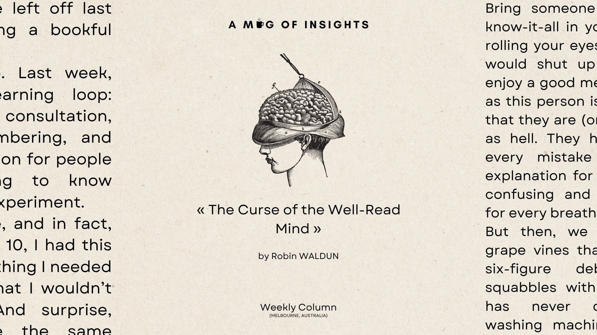 The Curse of the Well-Read Mind
