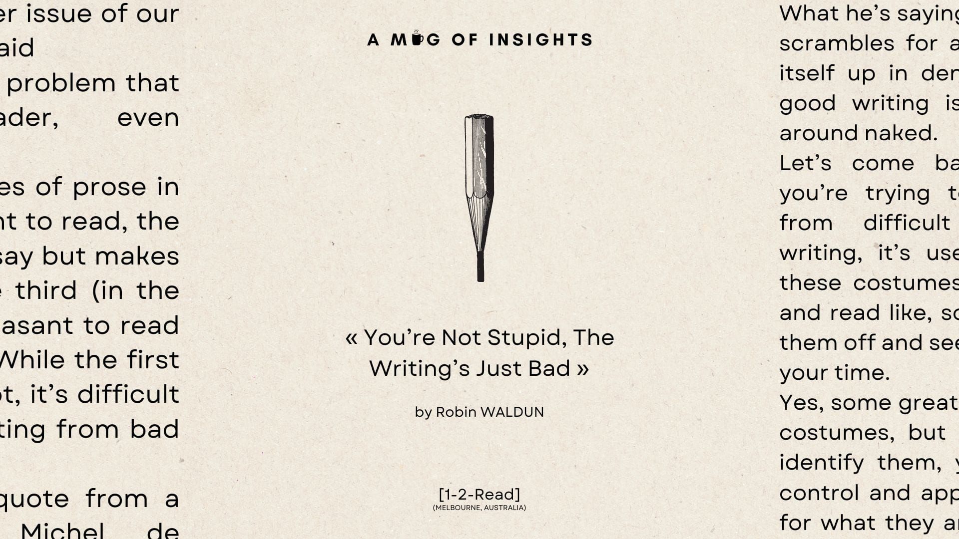 [1-2-Read] You’re Not Stupid, The Writing’s Just Bad