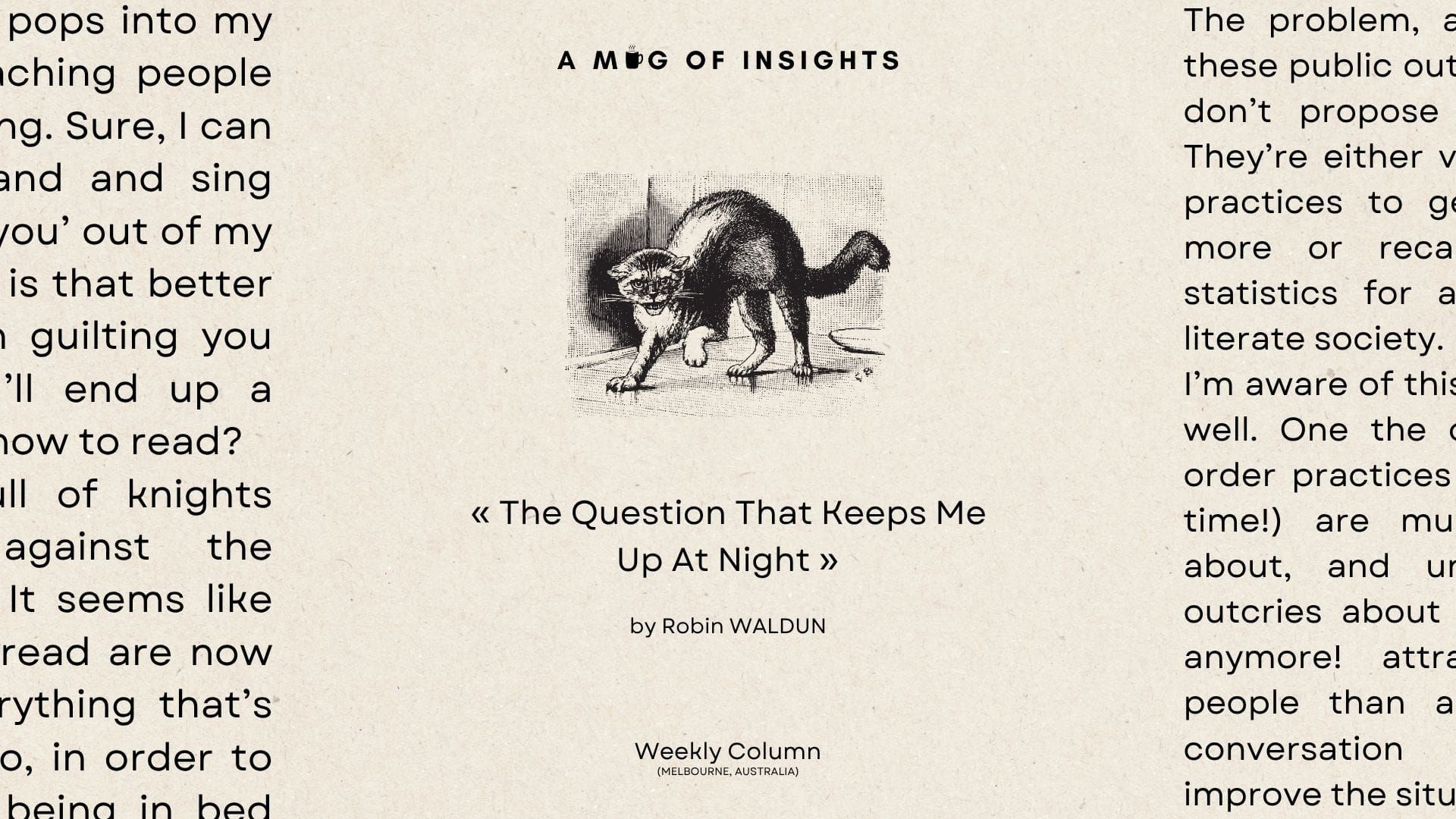 The Question That Keeps Me Up At Night