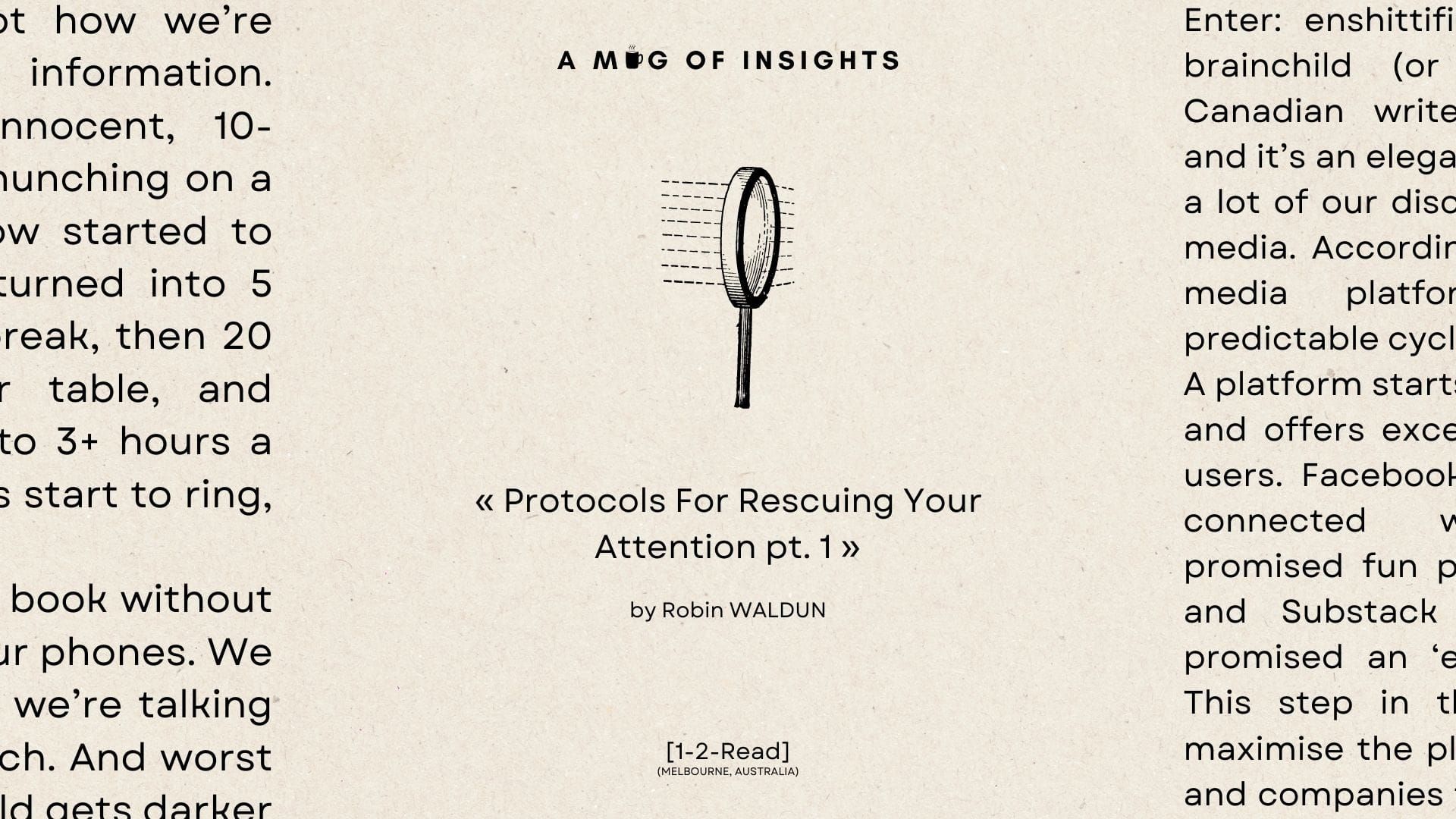 [1-2-Read] Protocols For Rescuing Your Attention pt. 1: Willpower Isn't Enough