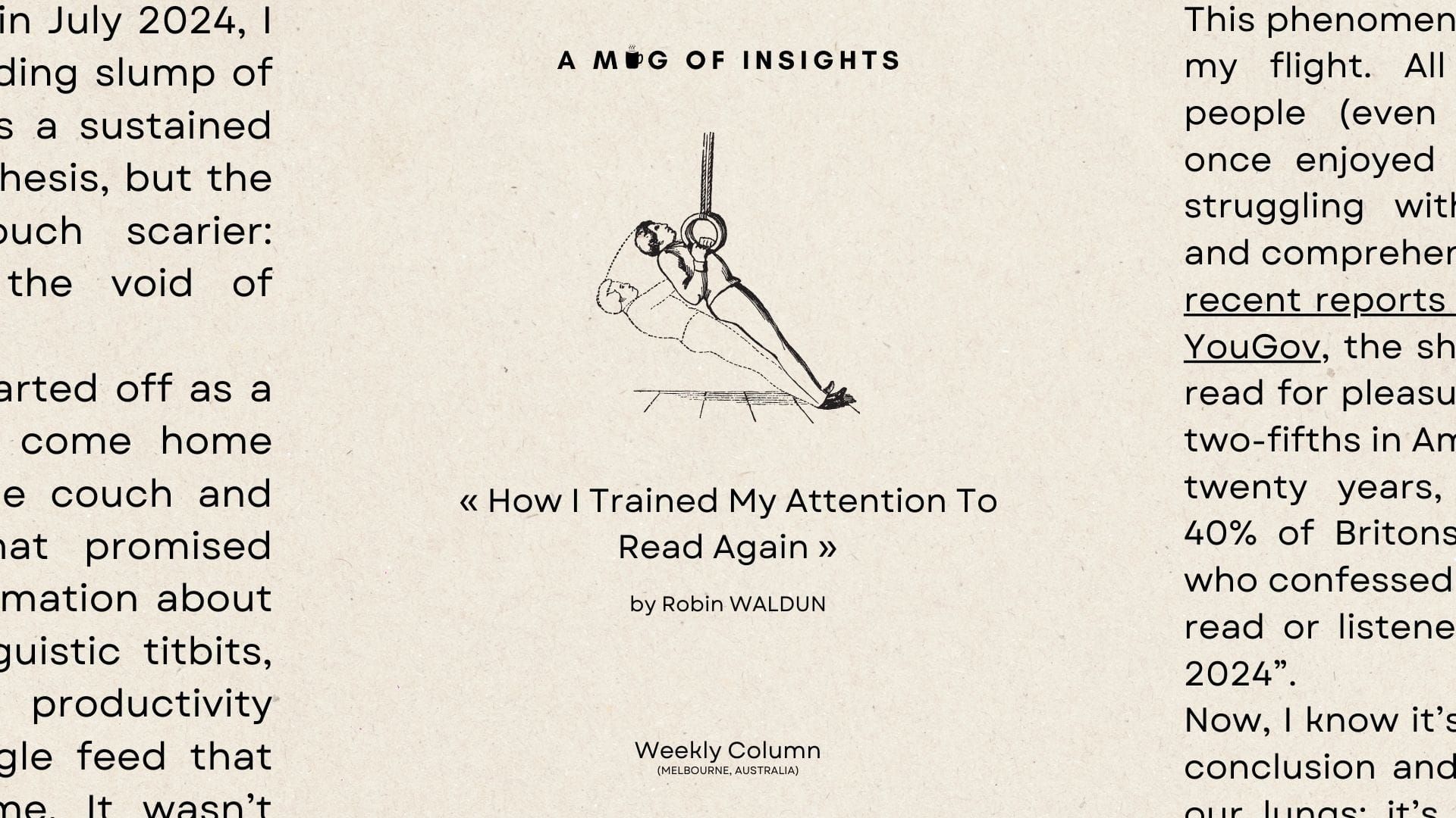 How I Trained My Attention To Read Again