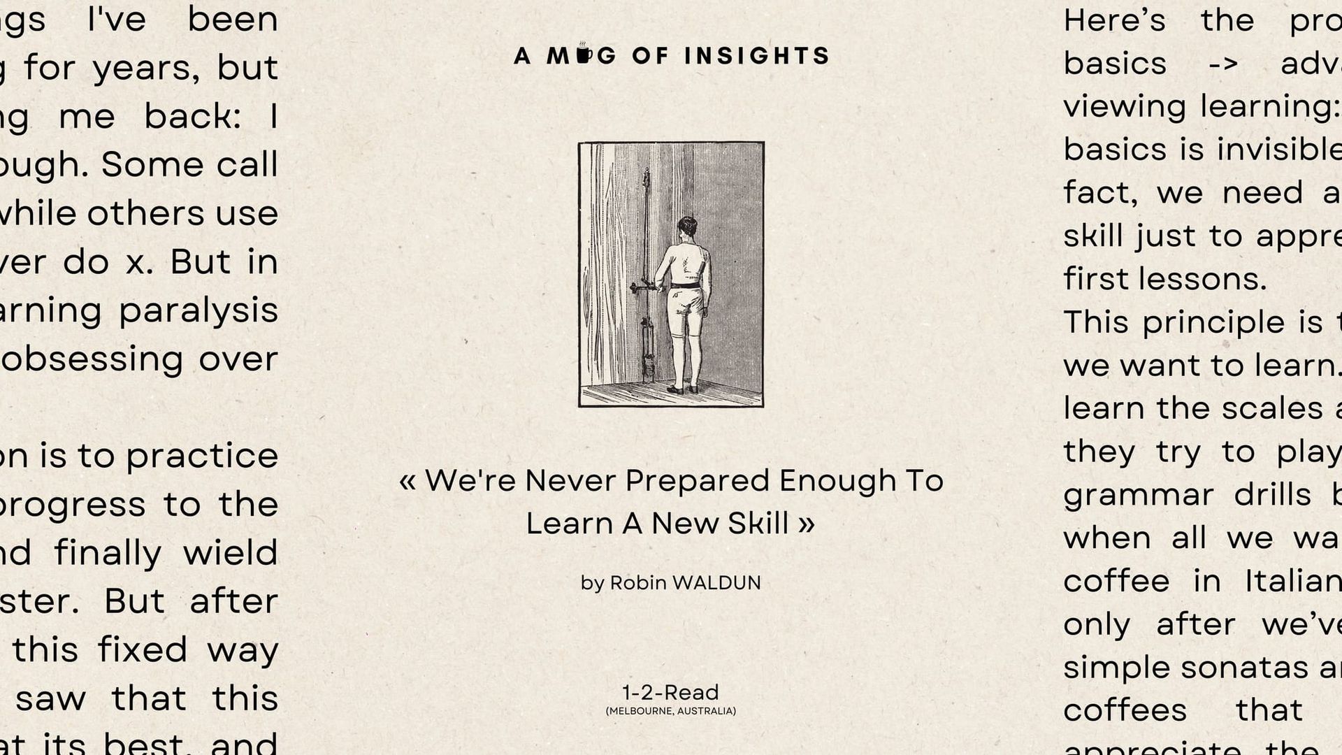 We're Never Prepared Enough To Learn A New Skill