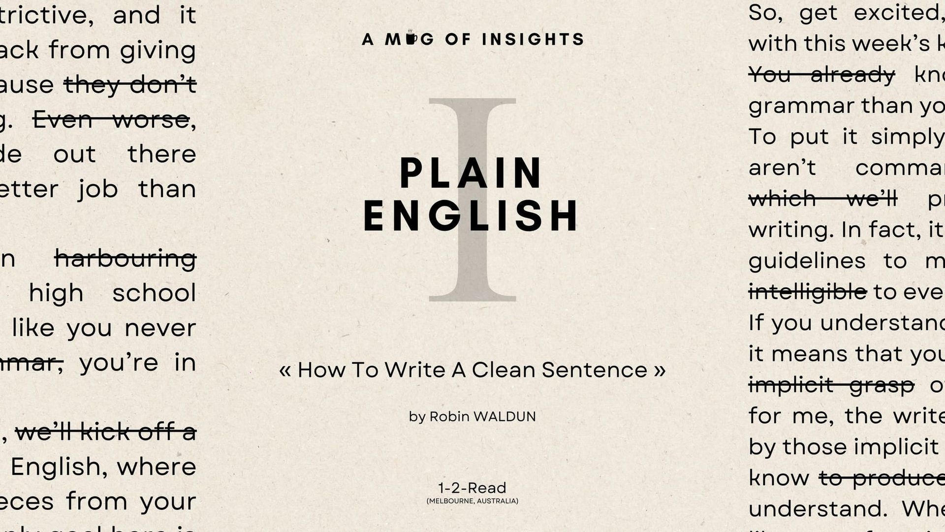 Plain English Pt. 1: How To Write A Clean Sentence