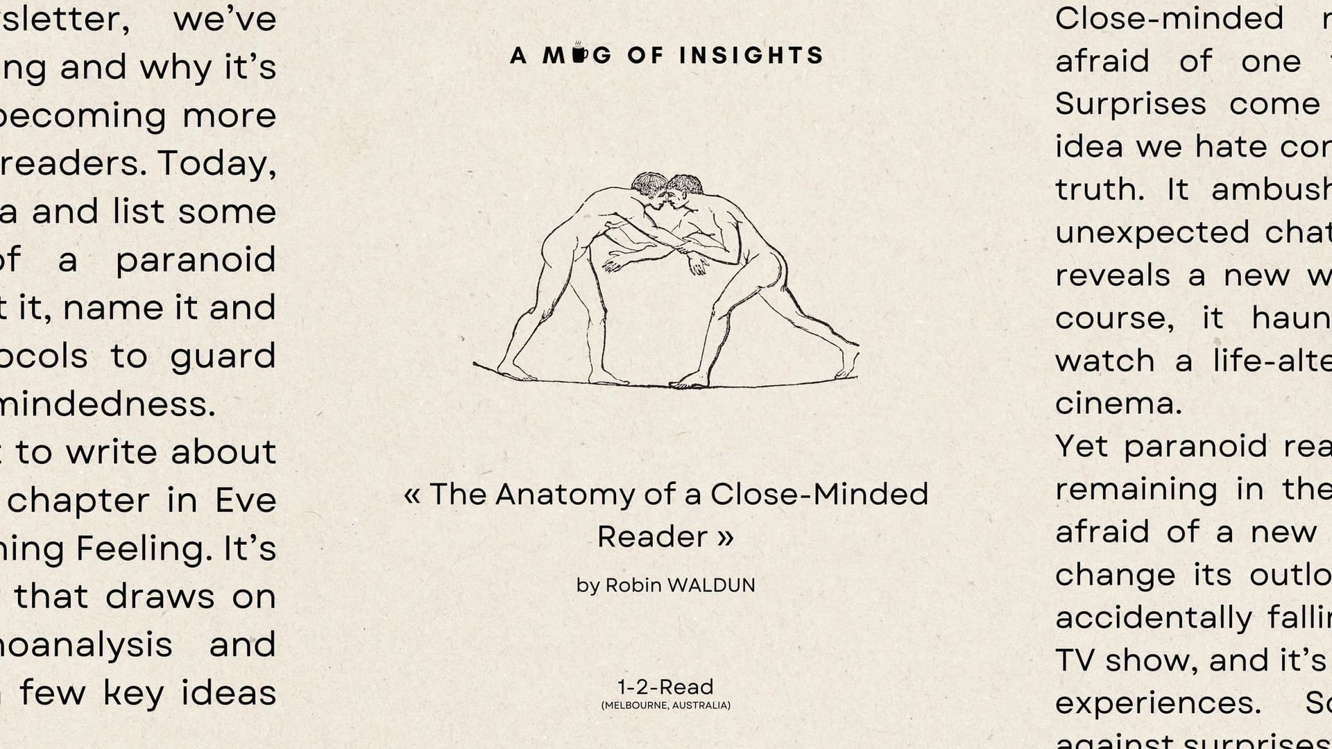 The Anatomy of a Close-Minded Reader