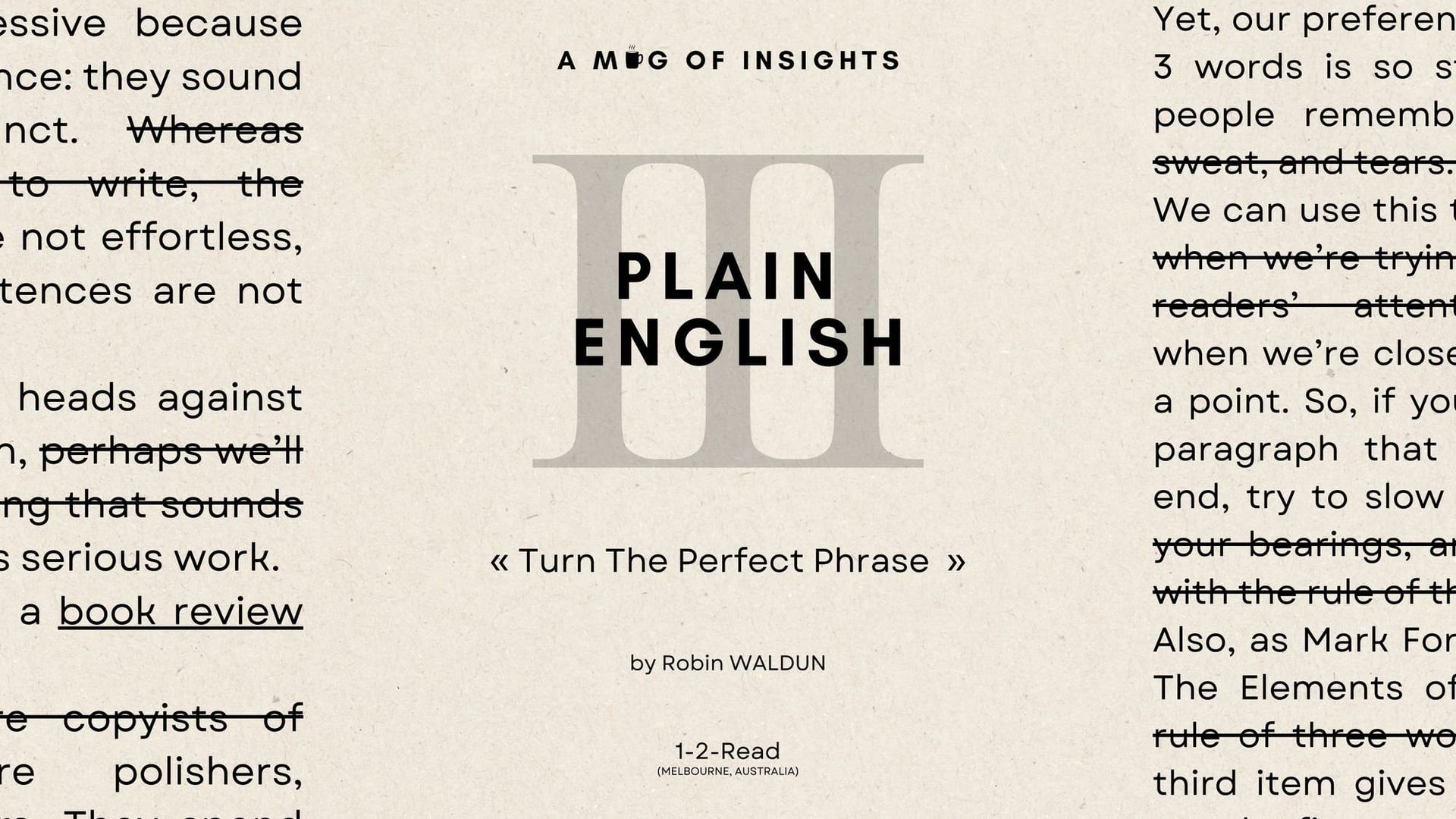 Plain English Pt. 3: The Secret Behind Every Sentence You've Never Forgotten