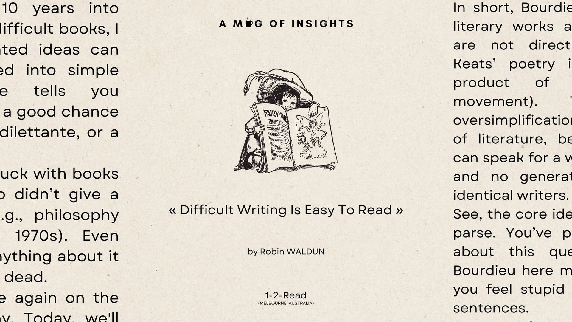 Difficult Writing Is Easy To Read (Once You Know This)