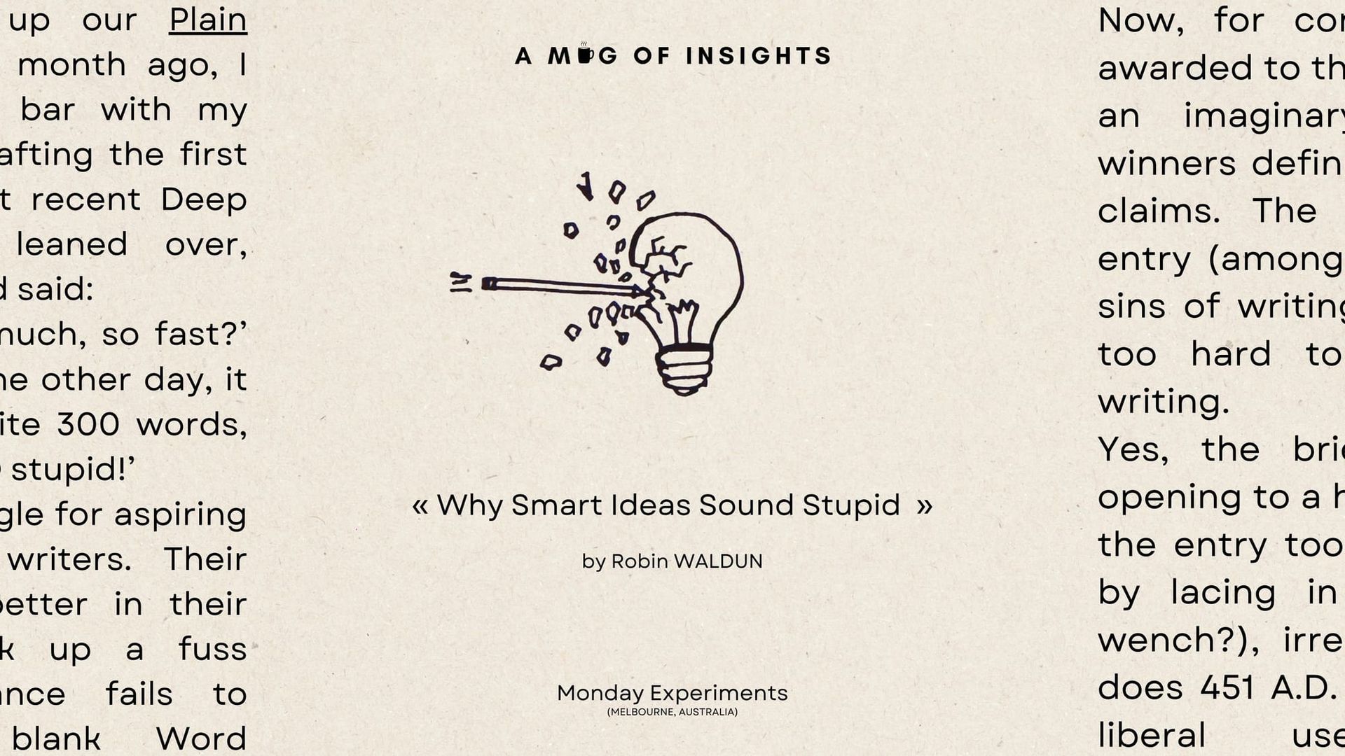 Why Your Smartest Ideas Sound Stupid In Writing