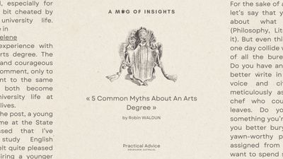A Word of Caution: 5 Common Myths (Busted) About An Arts Degree