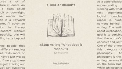 Stop Asking "What does it mean?"