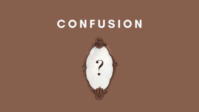 How To Navigate Confusion - An Extended Essay