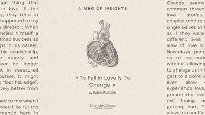 To Fall In Love Is To Change, There's No Way Around It