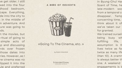 Going To The Cinema, etc.