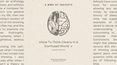 How To Think Clearly In A Confused World