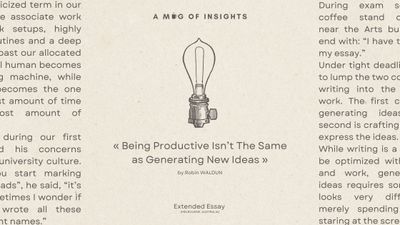 Being Productive Isn’t The Same as Generating New Ideas