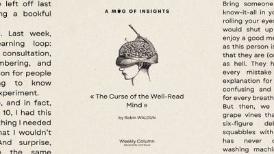 The Curse of the Well-Read Mind