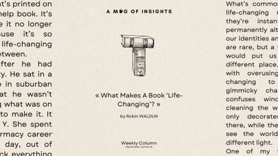 What Makes A Book 'Life-Changing'?