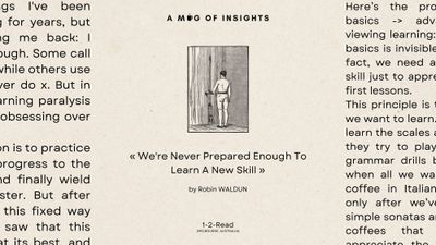 We're Never Prepared Enough To Learn A New Skill