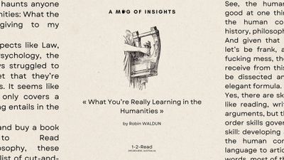 What You’re Really Learning in the Humanities